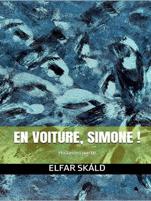 cover image of EN VOITURE, SIMONE !